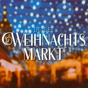 Der Deisel Weihnachtsmarkt – 50 Jahre Küchenstudio Deisel
